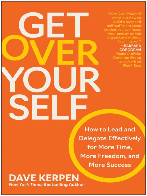 Title details for Get Over Yourself by Dave Kerpen - Available